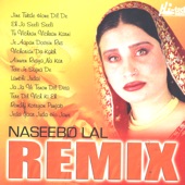 Naseebo Lal Remix artwork