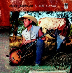 Mike Morgan & The Crawl - Whoa My Darlin'