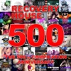 Recovery House 500 (The 500th Compilation Anniversary)