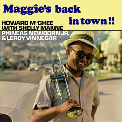 Maggie's Back in Town - Howard McGhee