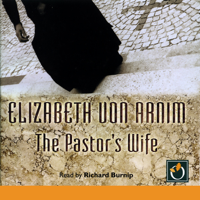 Elizabeth Von Arnim - The Pastor's Wife (Unabridged) artwork