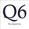 The Queen's Six album lyrics, reviews, download