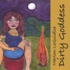 Marion Loguidice - Dirty Goddess