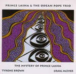 Prince Lasha & the Odean Pope Trio - Divine Message