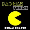 Pac-Man Theme (Dance Mix) - Single album lyrics, reviews, download