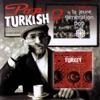 Pop Turkish 2, 2008