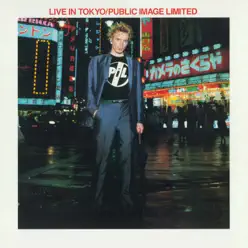 Live In Tokyo - Public Image Ltd.