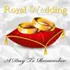 Royal Wedding - A Day to Remember - EP album lyrics, reviews, download