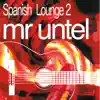 Spanish Lounge 2 album lyrics, reviews, download