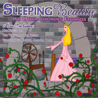 The Brothers Grimm, Elizabeth Heber & L. Frank Baum - Sleeping Beauty and Other Children's Favorites artwork