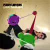 Pussy Lovers - Single album lyrics, reviews, download
