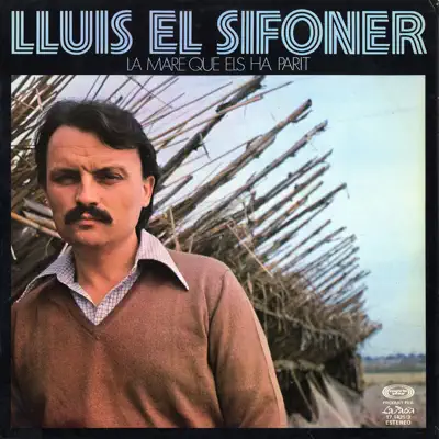 La Mare Que Els Ha Parit - Lluís el Sifoner La Mare Que Els Ha Parit - Lluís el Sifoner