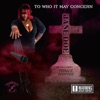 To Whom It May Concern - EP, 2011