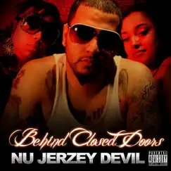 Behind Closed Doors by Nu Jerzey Devil album reviews, ratings, credits