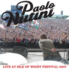Paolo Nutini - Live At Isle of Wight Festival, 2007 - EP