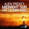 Midnight Sun - Save the Robot Remix - Single