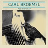 Carl Broemel - Enough