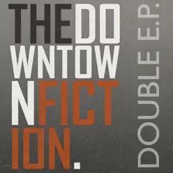 The Double E.P. - The Downtown Fiction