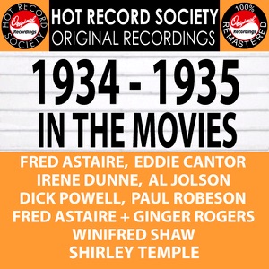 1934-1935 In The Movies (Remastered)