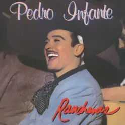 Rancheras, Vol. 2 - Pedro Infante