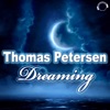 Thomas Petersen - Dreaming (Original Mix)