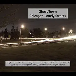 Chicago's Lonely Streets Song Lyrics