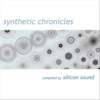 Synthetic Chronicles (Compiled By Silicon Sound)