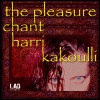 The Pleasure Chant