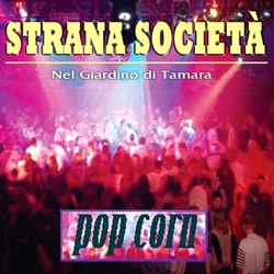 Strana Società - Pop Corn
