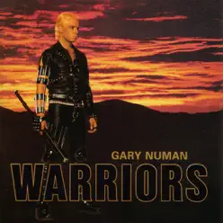 Warriors - Gary Numan