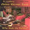 Who Stole the Kishka?! album lyrics, reviews, download