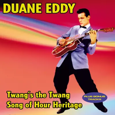 Twang's the Thang - Duane Eddy