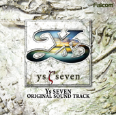 Ys SEVEN オリジナルサウンドトラック - ファルコム・サウンド・チーム・JDK