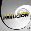 Stream & download Perucion (feat. Majbour) - Single