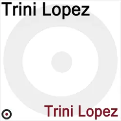 Trini Lopezlouds - EP - Trini Lopez