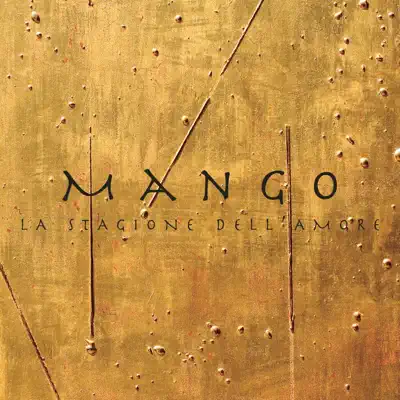 La stagione dell'amore (feat. Franco Battiato) - Single - Mango
