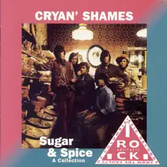 Sugar & Spice - A Collection by Cryan' Shames album reviews, ratings, credits
