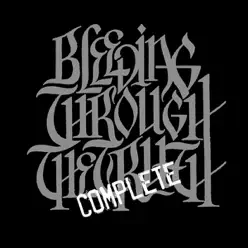 The Complete Truth - Bleeding Through