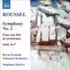 Roussel: Symphony No. 2, Pour une fete de printemps, Suite in F Major album lyrics, reviews, download
