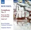 Stream & download Roussel: Symphony No. 2, Pour une fete de printemps, Suite in F Major