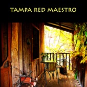 Tampa Red Maestro artwork