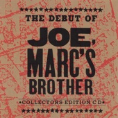 Joe, Marc's Brother - This Blind Faith