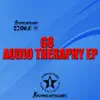 Audio Theraphy - EP album lyrics, reviews, download