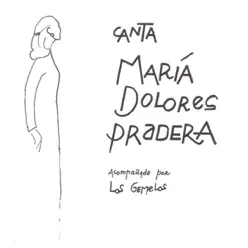 Que Ya Se Acabo Tu Amor - Maria Dolores Pradera