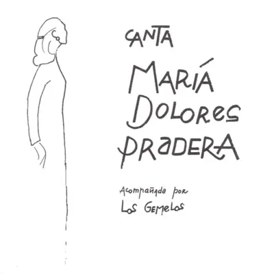 Que Ya Se Acabo Tu Amor - Maria Dolores Pradera