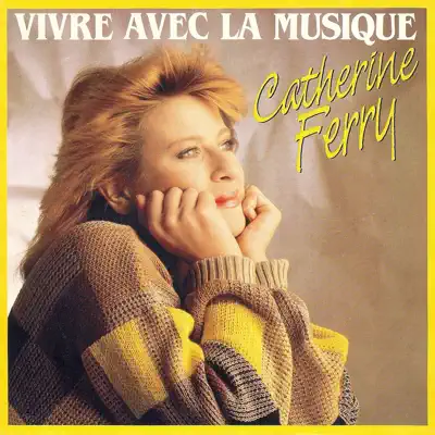 Vivre avec la musique - EP - Catherine Ferry