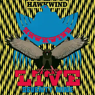 Live Seventy Nine - Hawkwind