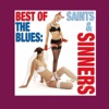 Best Of The Blues: Saints & Sinners, 2011