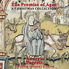 The Promise of Ages: A Christmas Collection by Andrew Parrott & Taverner Consort album reviews, ratings, credits