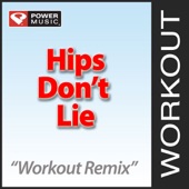 Hips Don't Lie (124 BPM Workout Remix) artwork
